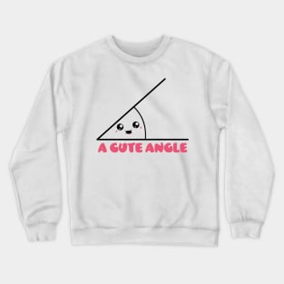 A Cute Angle Crewneck Sweatshirt